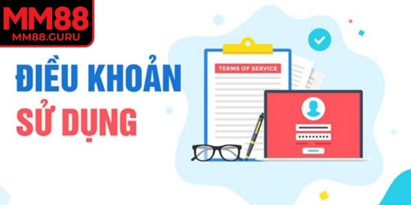Điều khoản sử dụng MM88 là bộ quy định pháp lý,  hướng dẫn cơ bản