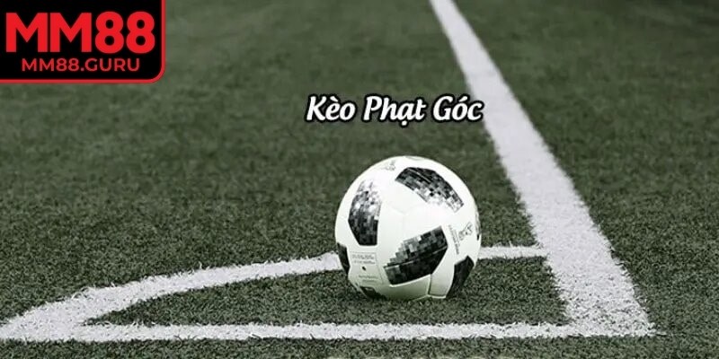Kèo Góc MM88 – Hướng Dẫn Chi Tiết Và Chiến Lược Thắng Cược 2 Nắm được cách đọc bảng kèo giúp phân tích kèo chuẩn xác