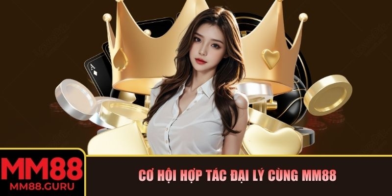 MM88 | MM 88 | Link Vào Nhà Cái MM88.COM Trang Chủ Mới Nhất 12/2025 30 Cơ hội hợp tác đại lý cùng MM88 với chính sách hấp dẫn