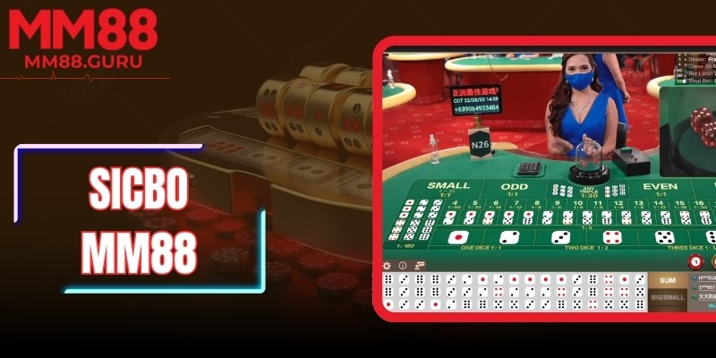Sicbo MM88 – Âm Vang Xúc Xắc, Vận May Chực Bùng Nổ 1 Sicbo MM88 – Âm Vang Xúc Xắc, Vận May Chực Bùng Nổ